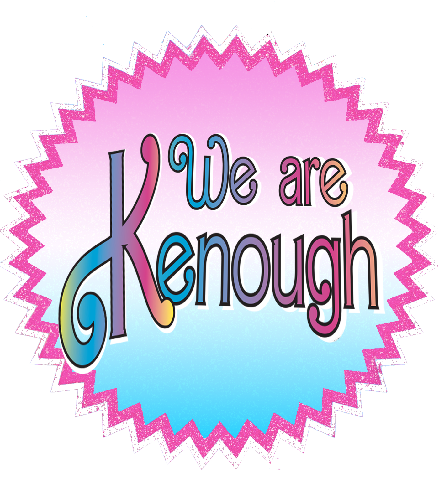 WE ARE KENOUGH - Trans Pride Button Pins